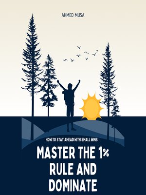 cover image of Master the 1% Rule and Dominate